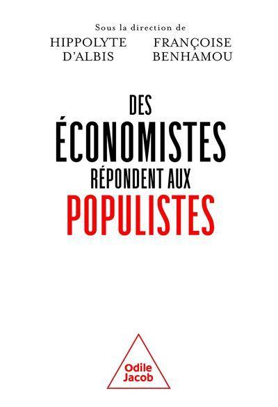 Des economistes repondent aux populistes